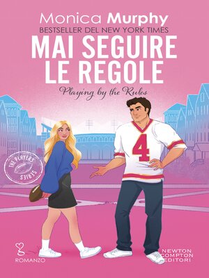 cover image of Mai seguire le regole
